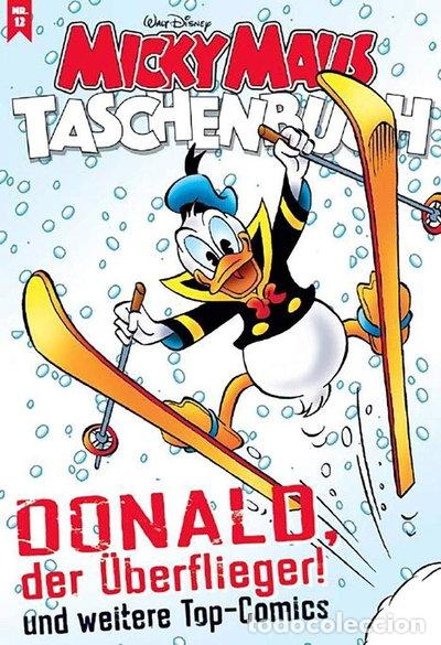 Libros: Micky Maus Taschenbuch 12: Donald der &Uuml;berflieger und weitere Top-Comics- 9783841370365