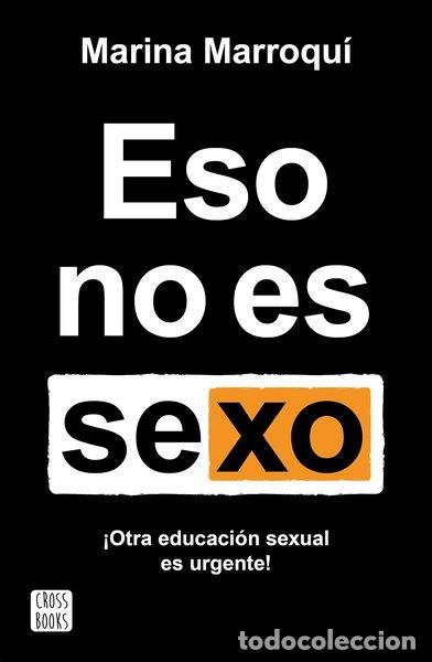 books: Eso no es sexo- 9788408269205