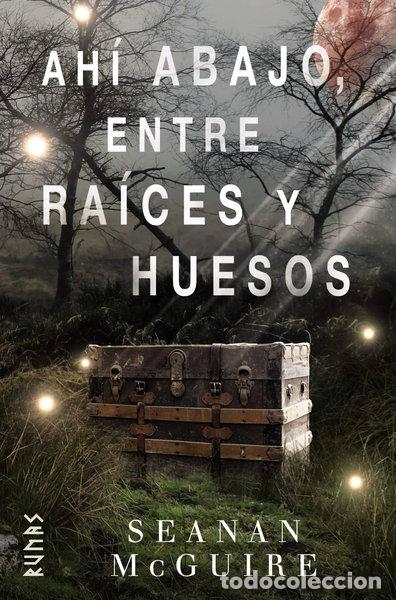 Libri di seconda mano: Ah&iacute; abajo, entre ra&iacute;ces y huesos- 9788491813217