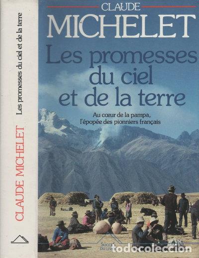 Libri di seconda mano: Les promesses du ciel et de la terre, Tome 1- 9782738203656