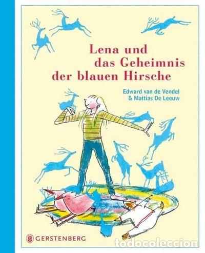 Libros: Lena und das Geheimnis der blauen Hirsche- 9783836957670