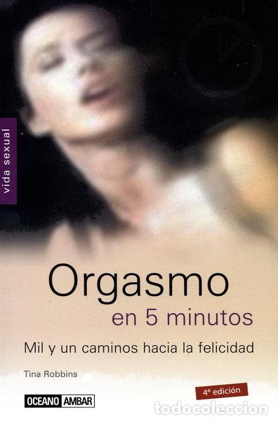 Libros: Orgasmo en 5 minutos- 9788475563442
