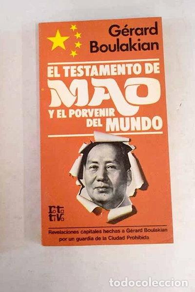 Libros: El testamento de Mao y el porvenir del mundo- 9788401442292