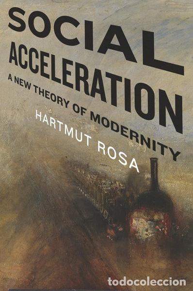 Libros: Social Acceleration- 9780231148351