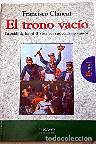 Libros: El trono vac&iacute;o- 9788495481184