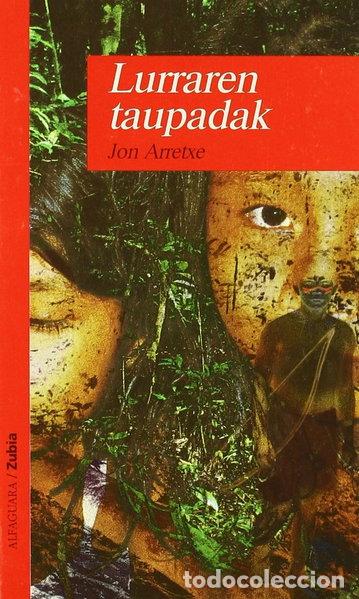 Libros: Lurraren Taupadak- 9788481474923