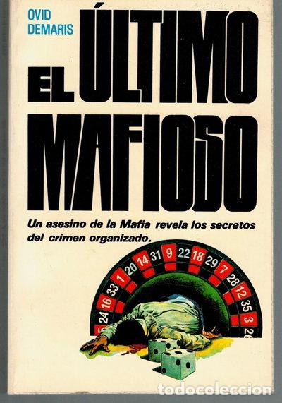 Libros: El &uacute;ltimo mafioso- 9788475580111