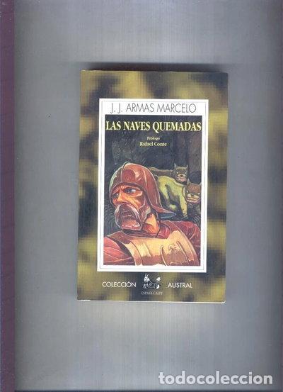 B&uuml;cher: Las naves quemadas- 9788423973712