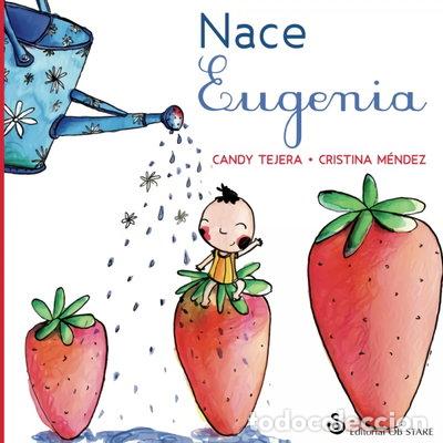 Libros: Nace Eugenia- 9788494542381