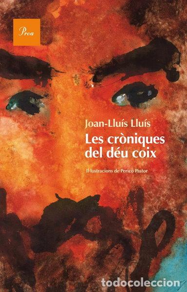 books: Les cr&ograve;niques del d&eacute;u coix- 9788475884233