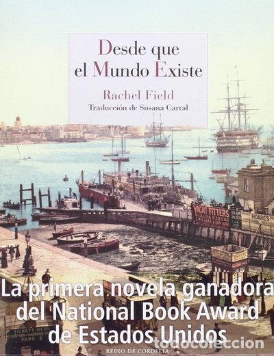 Livres: Desde que el mundo existe- 9788415973652