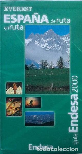 Livres: Espa&ntilde;a de ruta en ruta- 9788424194482