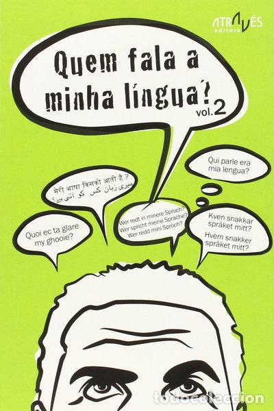 Livres: Quem fala a minha l&iacute;ngua? Vol. 2- 9788487305887