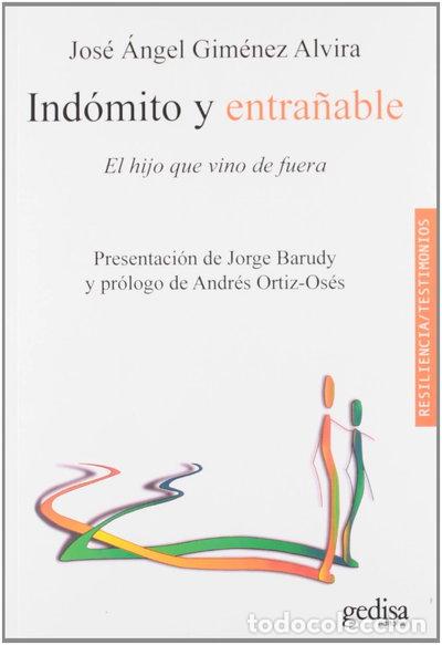 Livres: Ind&oacute;mito y entra&ntilde;able- 9788497845458