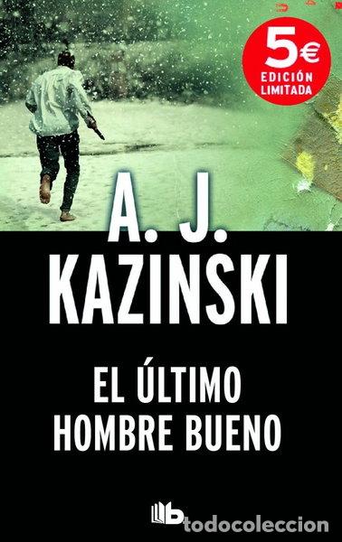 Livres: El &uacute;ltimo hombre bueno- 9788490702307