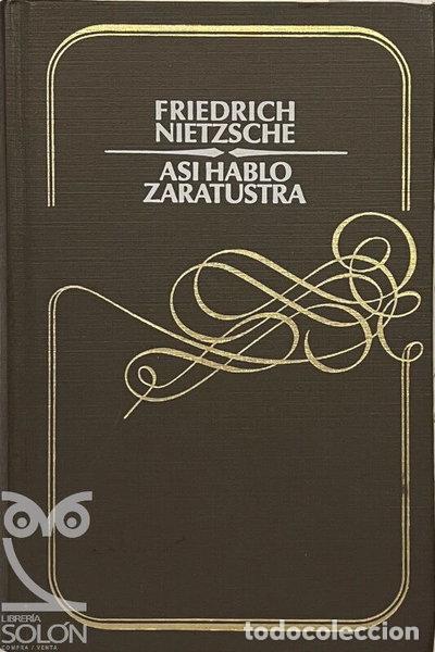 books: As&iacute; habl&oacute; Zaratustra- 9788422612513