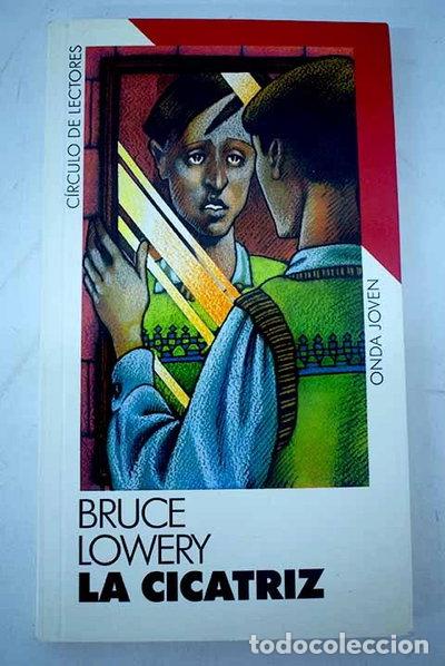 Libros: La cicatriz- 9788422627463