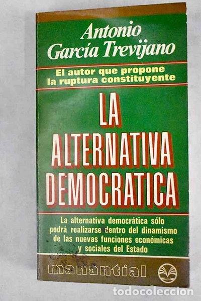 Libros: La alternativa democr&aacute;tica- 9788401460852