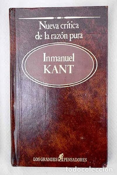 Libros: Nueva cr&iacute;tica de la raz&oacute;n pura- 9788472917286