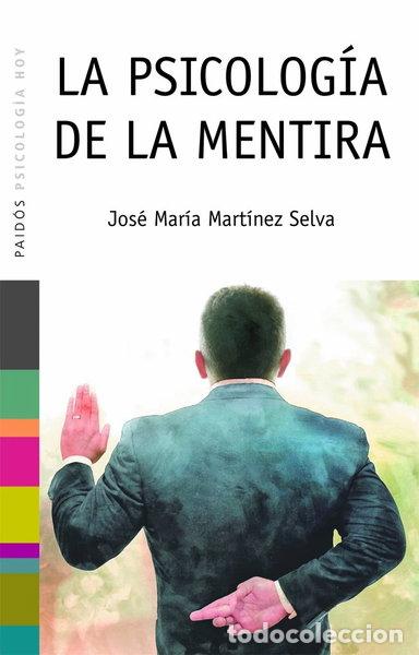 Libros: La psicolog&iacute;a de la mentira- 9788449317354