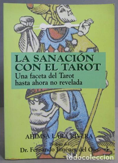 Libros: La Sanaci&oacute;n con el Tarot- 9788476409534