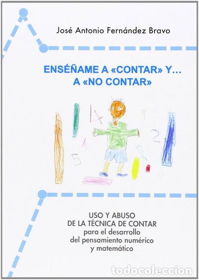 Livres: Ens&eacute;&ntilde;ame a &rdquo;contar&rdquo; y a &rdquo;no contar&rdquo;- 9788493495473