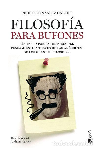 Libri di seconda mano: Filosof&iacute;a para bufones- 9788408005223