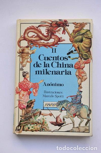 Libri di seconda mano: Cuentos de la China milenaria- 9788475254241