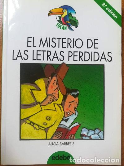 Livres: El misterio de las letras perdidas- 9788423645107