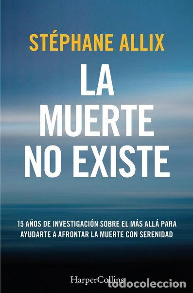 Libros: La muerte no existe- 9788410640627 - Foto 1