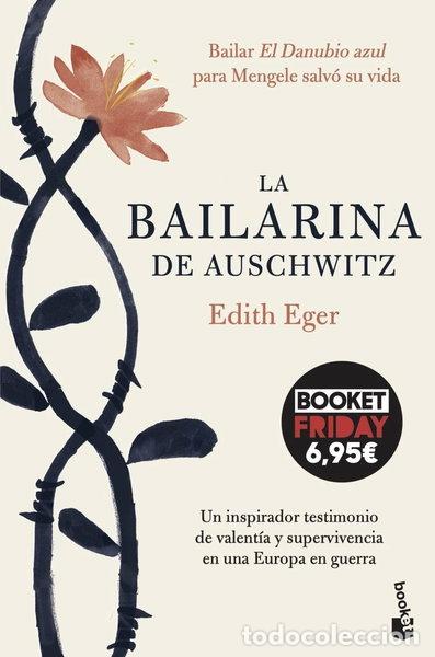 Libros: La bailarina de Auschwitz- 9788408263722