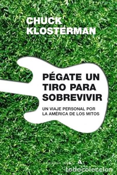 Libri di seconda mano: Pegate Un Tiro Para Sobrevivir- 9788439720034