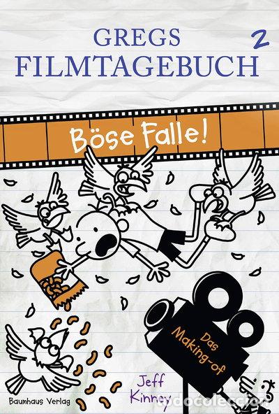 Libros: Gregs Filmtagebuch 2 - B&ouml;se Falle!: Das Making-of- 9783833936579