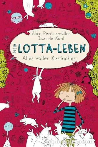 books: Mein Lotta-Leben/Alles volle Kaninchen- 9783401067391