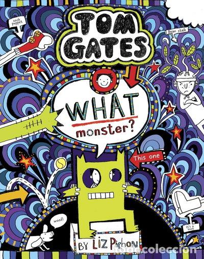 books: Tom Gates 15: What Monster?- 9781407179865
