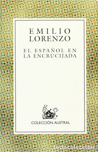 books: El espa&ntilde;ol en la encrucijada- 9788423974696