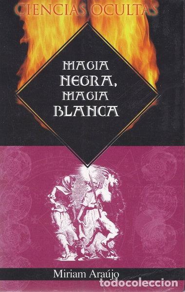 books: Magia negra, magia blanca- 9788497646536