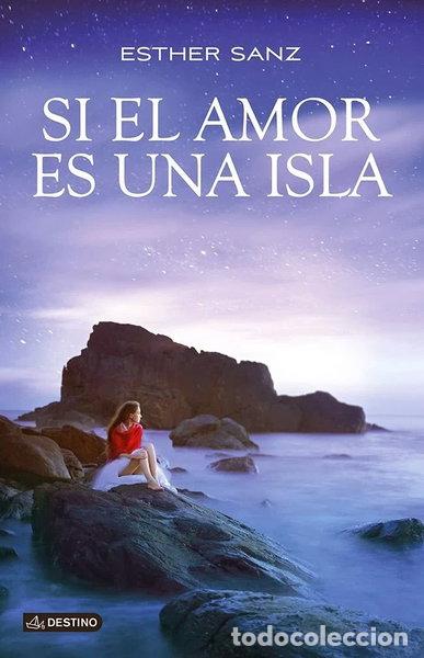 Libros: Si el amor es una isla- 9788408124306