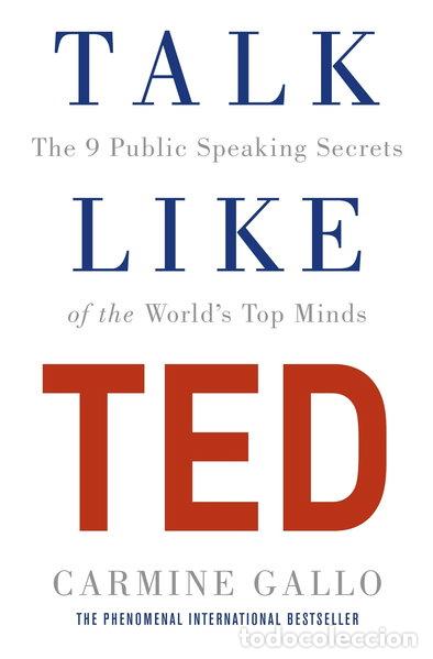 Libros: Talk Like TED: The 9 Public Speaking Secrets of the World's Top Minds- 9781447286325
