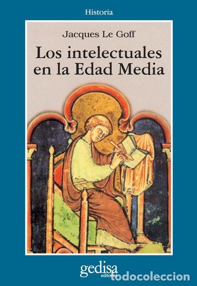 Libros: Los intelectuales en la Edad Media- 9788474322514