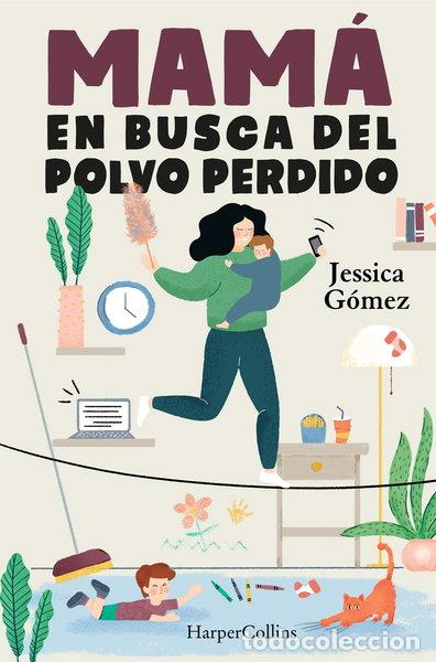Livres: Mam&aacute; en busca del polvo perdido- 9788491396055