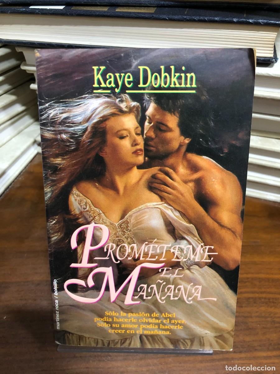 B&uuml;cher: Prom&eacute;teme el ma&ntilde;ana Kaye Dobkin