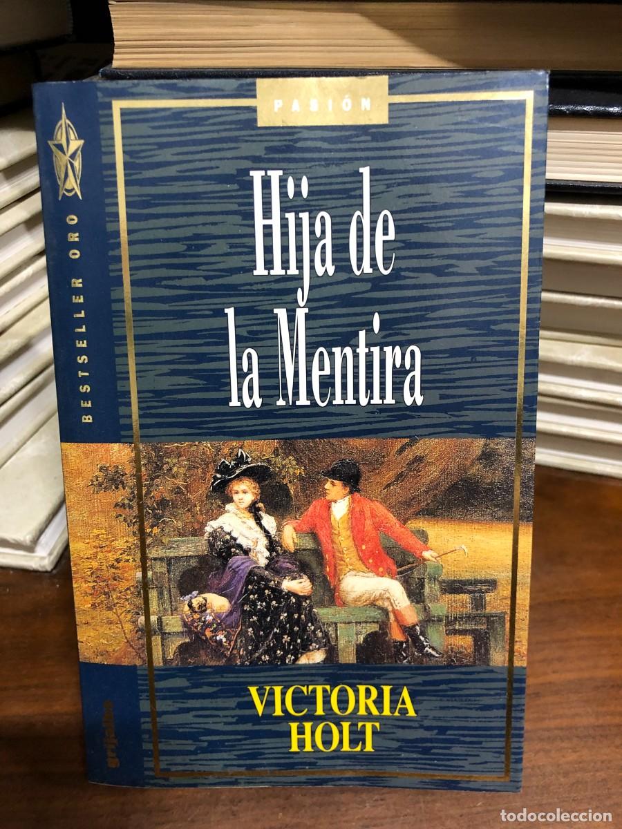Libros: Hija de la mentira Victoria Holt