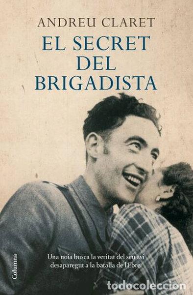 Libros: El secret del brigadista- 9788466409162