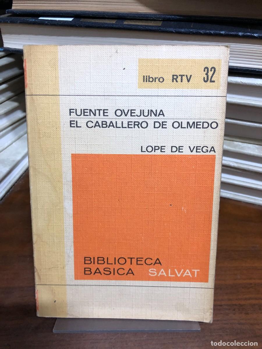 Libros: Fuente Ovejuna / El caballero de Olmedo Lope de Vega