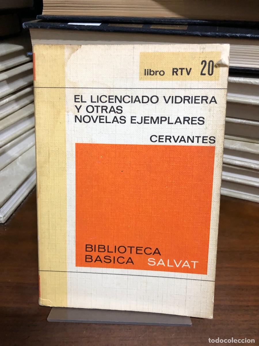 Libros: El licenciado Vidriera y otras novelas ejemplares Miguel de Cervantes
