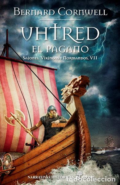 Libros: Uhtred, el pagano- 9788435062862