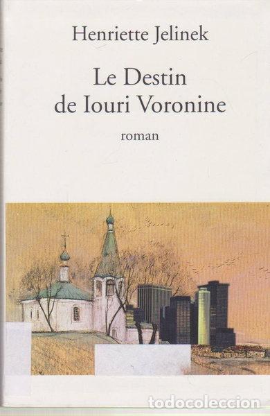 books: Le destin de Iouri Voronine- 9782286018948