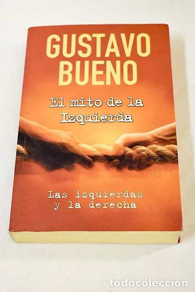 Libri di seconda mano: El mito de la izquierda- 9788466611091