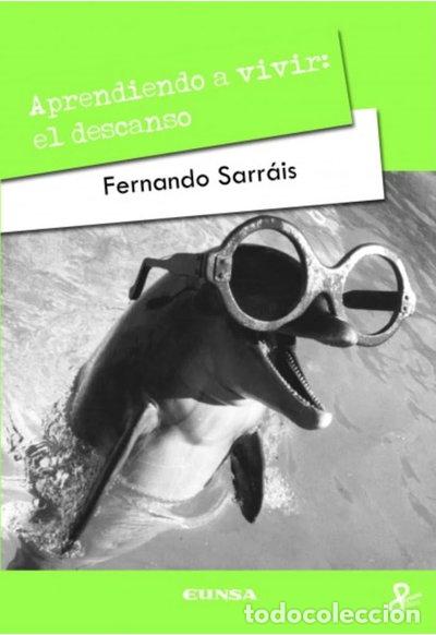 Libri di seconda mano: Aprendiendo a vivir: El descanso- 9788431327682